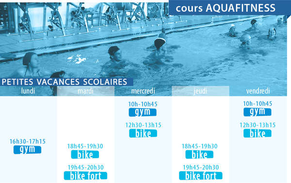 Cours d'aquafitness pendant les vacances scolaires