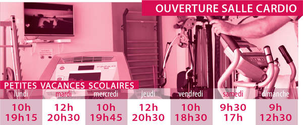 Horaires espace cardio vacances scolaires